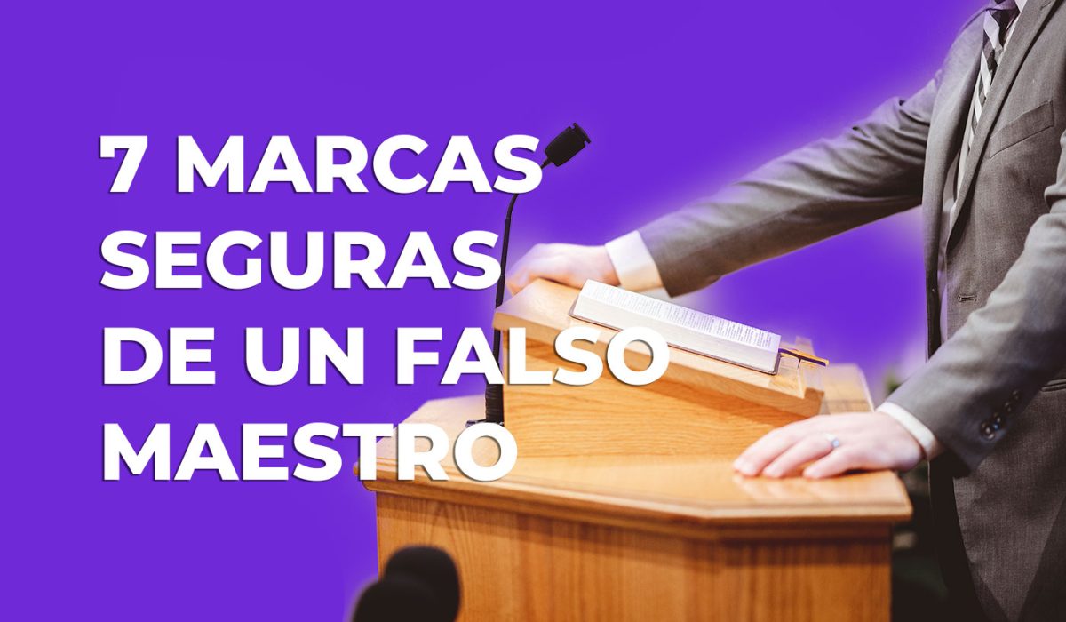 7-marcas-seguras-de-un-falso-maestro